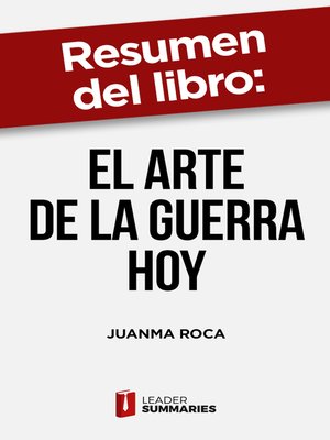 cover image of Resumen del libro "El arte de la guerra hoy" de Juanma Roca